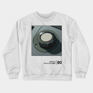 Turn It On Again - Minimal Style Graphic Design Crewneck Sweatshirt